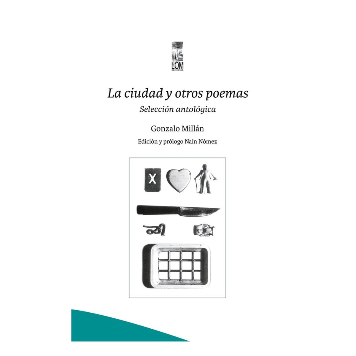 ANTARTICA LIBROS - Ciudad  Y Otros Poemas