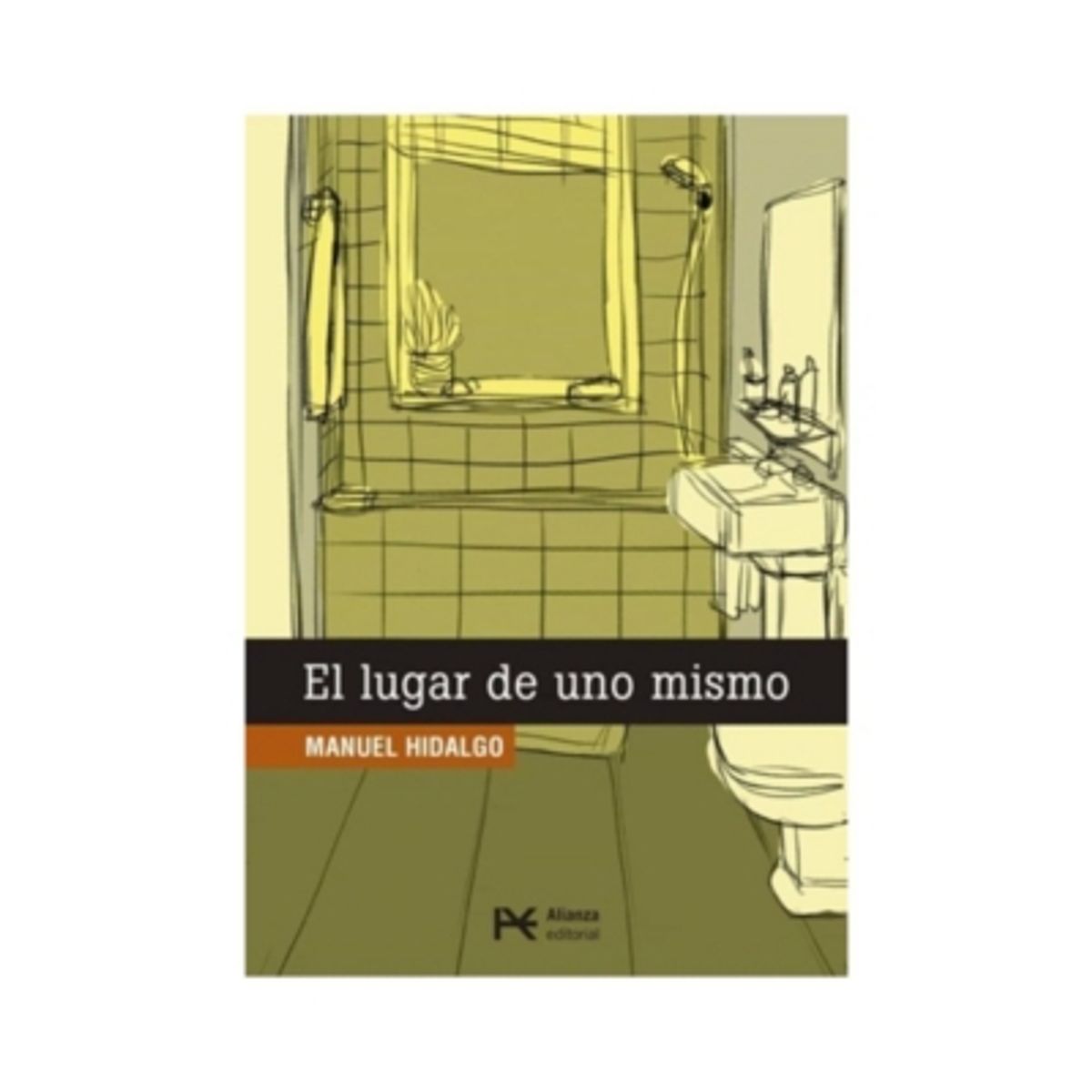 ANTARTICA LIBROS - El Lugar De Uno Mismo