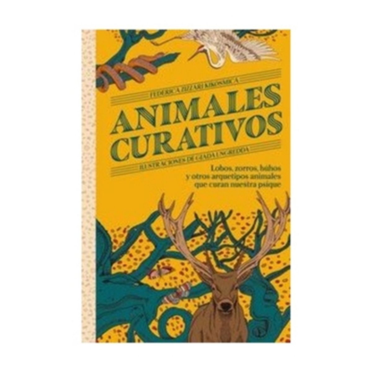 ANTARTICA LIBROS - Animales Curativos - ZIZZARI KIKOSMICA, FEDERICA