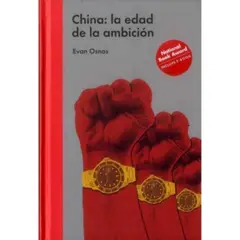 MALPASO EDICIONES - China: La Edad De La Ambicion