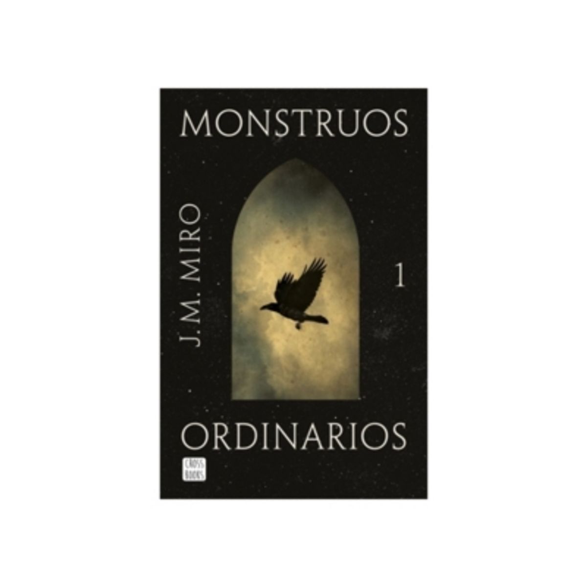 CROSSBOOKS CHILE - Monstruos Ordinarios