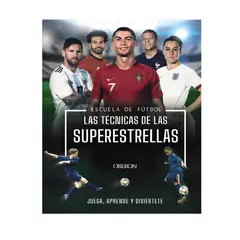 ANAYA - ESCUELA DE FUTBOL LAS TECNICAS DE LAS SUPERESTRELLAS