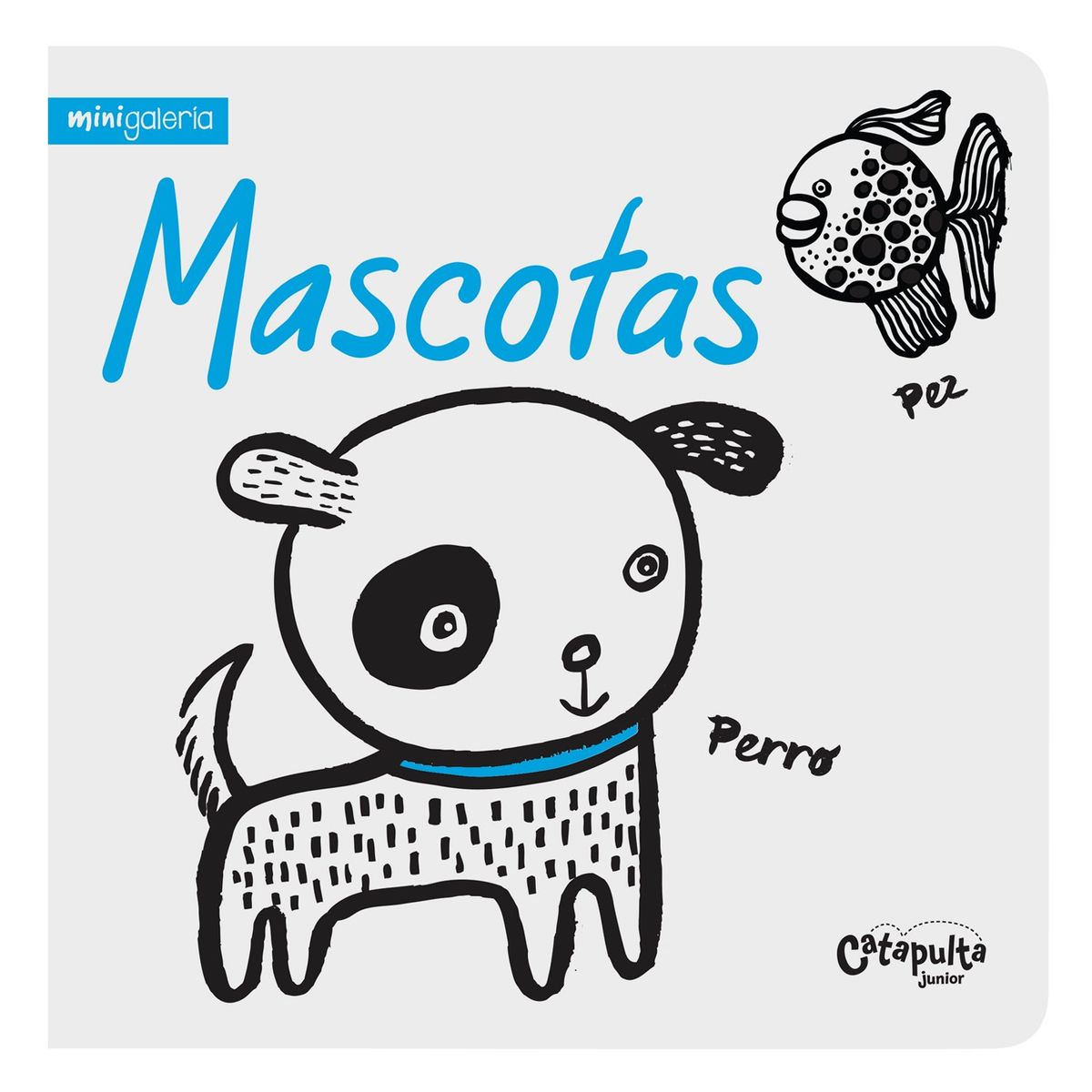 CATAPULTA EDITORES - LIBRO Mi Libro De Las Mascotas