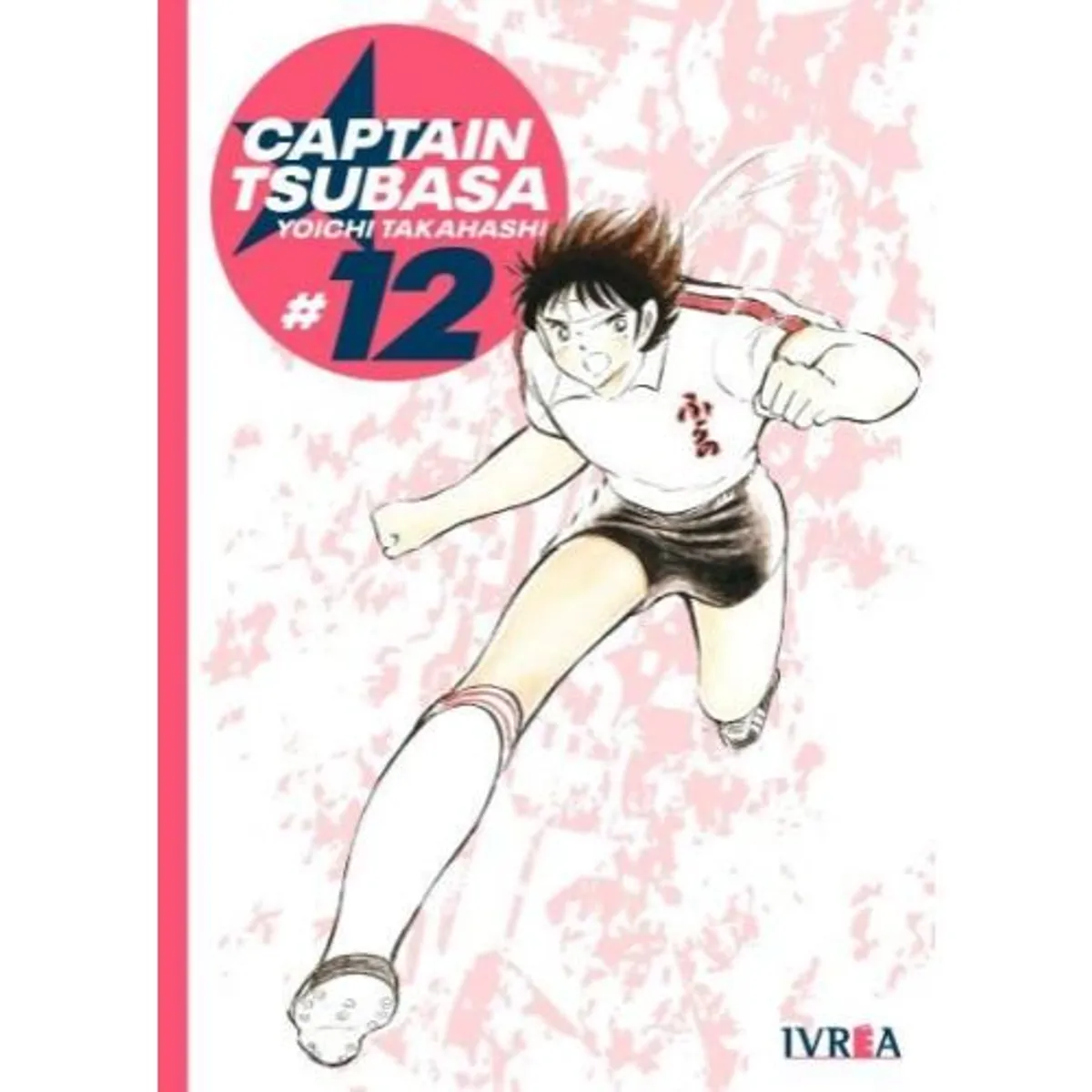 IVREA ARGENTINA - MANGA CAPTAIN TSUBASA 12 (SUPER CAMPEONES)
