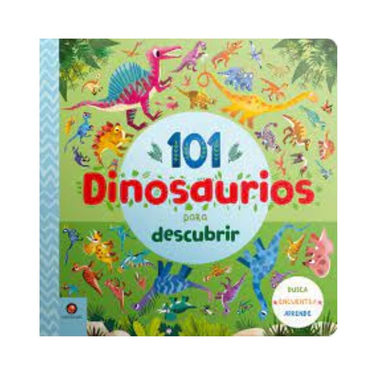 EDITORIAL CONTRAPUNTO - 101 Dinosaurios para descubrir
