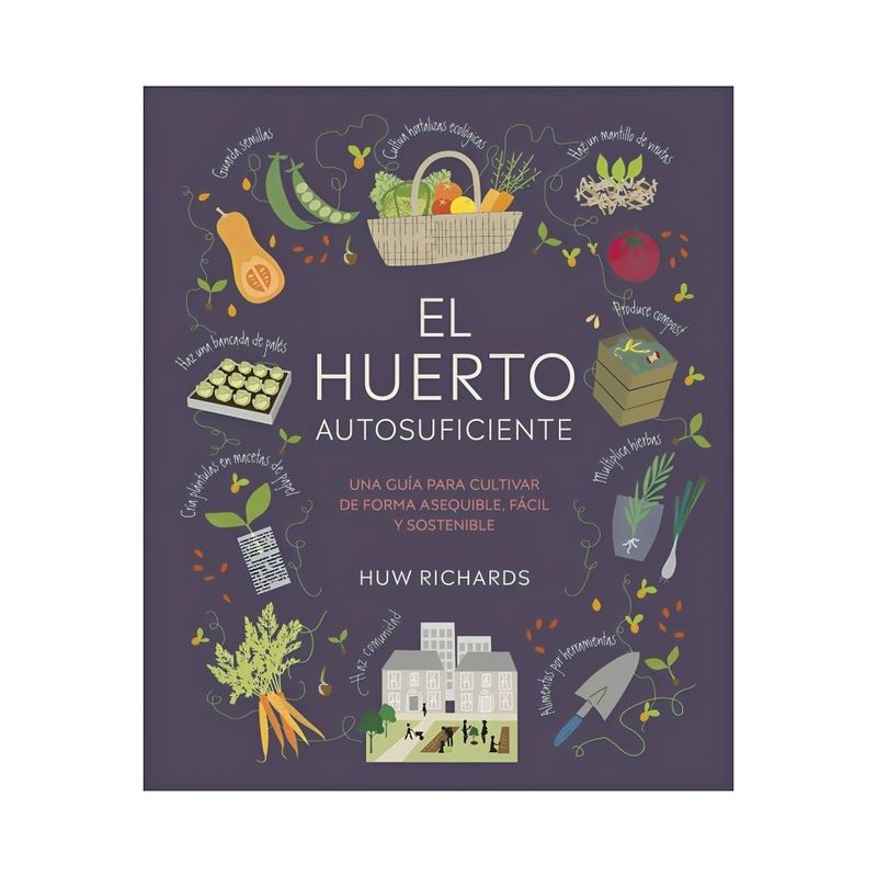 TOP10BOOKS - LIBRO EL HUERTO AUTOSUFICIENTE / DK DK / DK