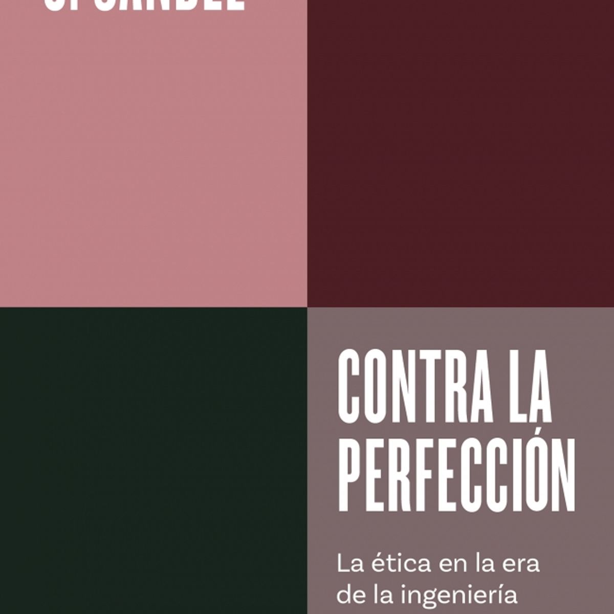 DEBATE - Libro Contra la perfección - Michael Sandel