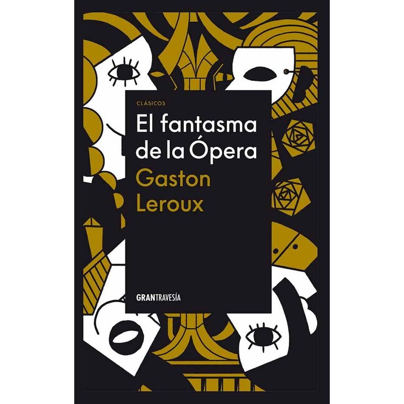 OCEANO - Libro El fantasma de la ópera - Gastón Leroux