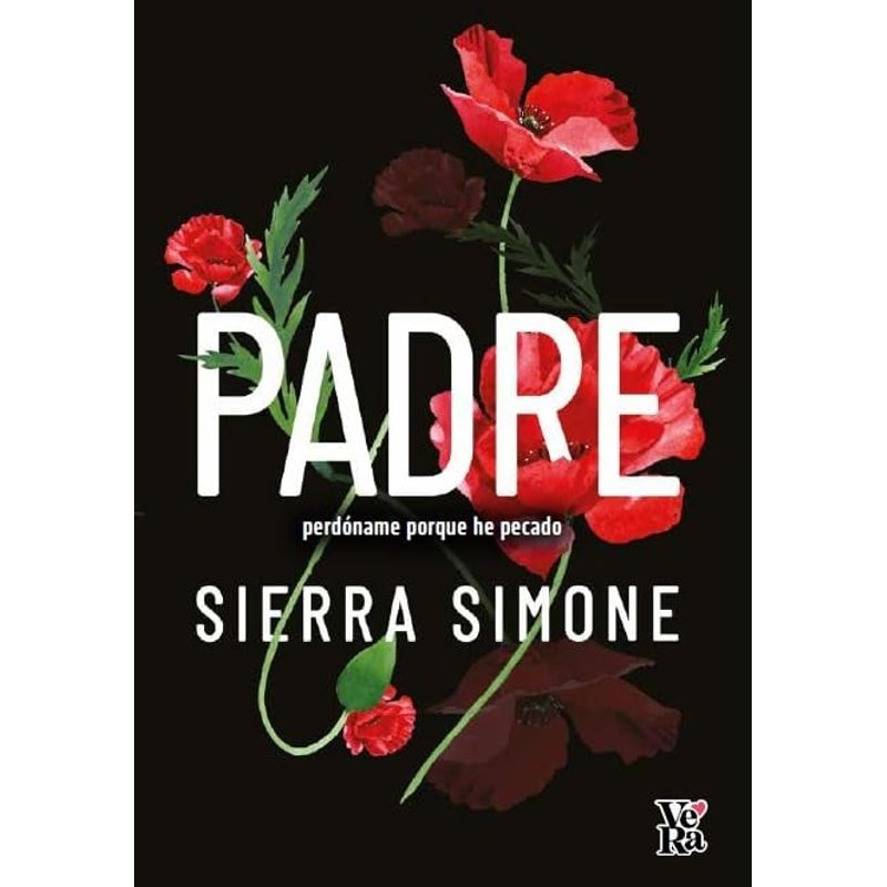 VREDITORES - Libro Padre perdóname porque he pecado - Sierra Simone