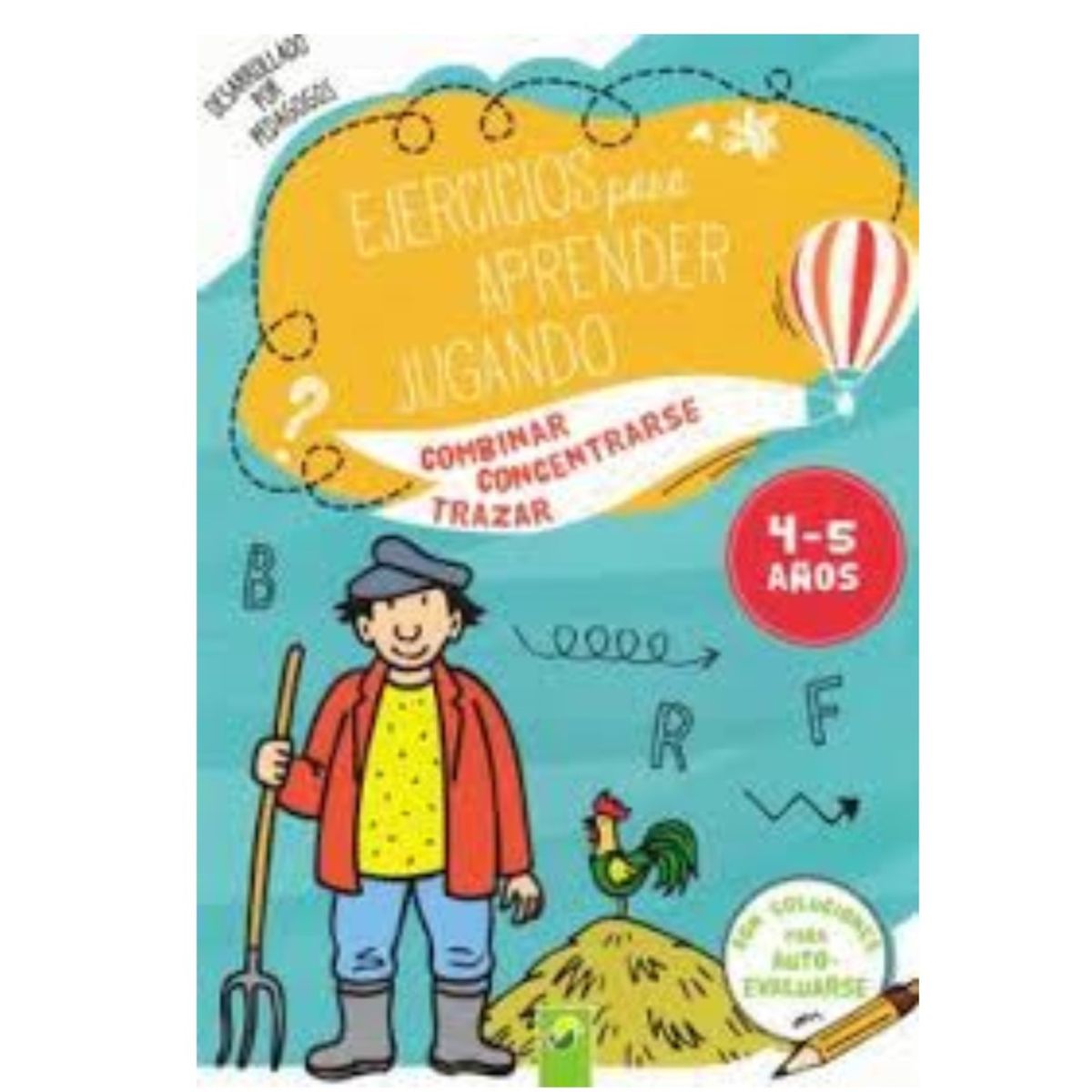 SCHWAGER & STEINLEIN - Ejercicios para aprender jugando 4-5 años