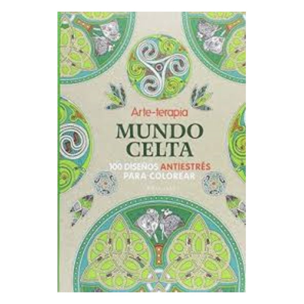 LAROUSSE - Arte Terapia Mundo Celta