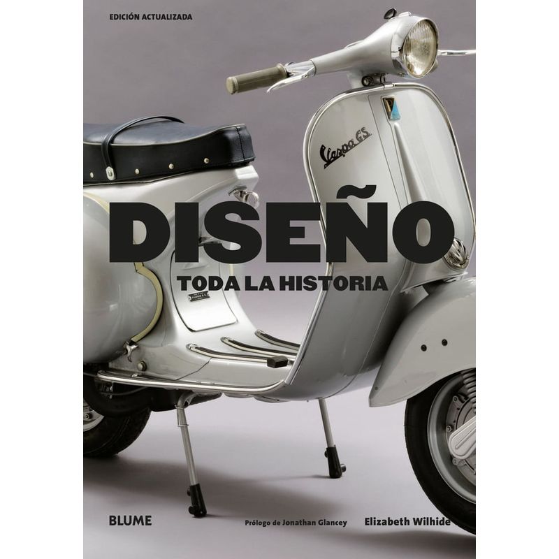 BLUME - Libro Diseño. Toda la historia