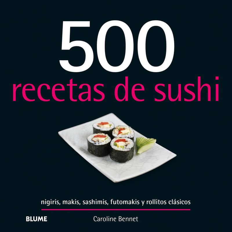 BLUME - Libro 500 recetas de sushi