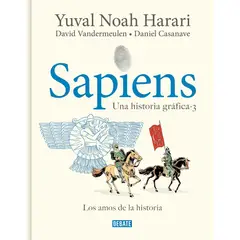 DEBATE - Libro Sapiens - Una historia gráfica 3 - Yuval Noah Harari