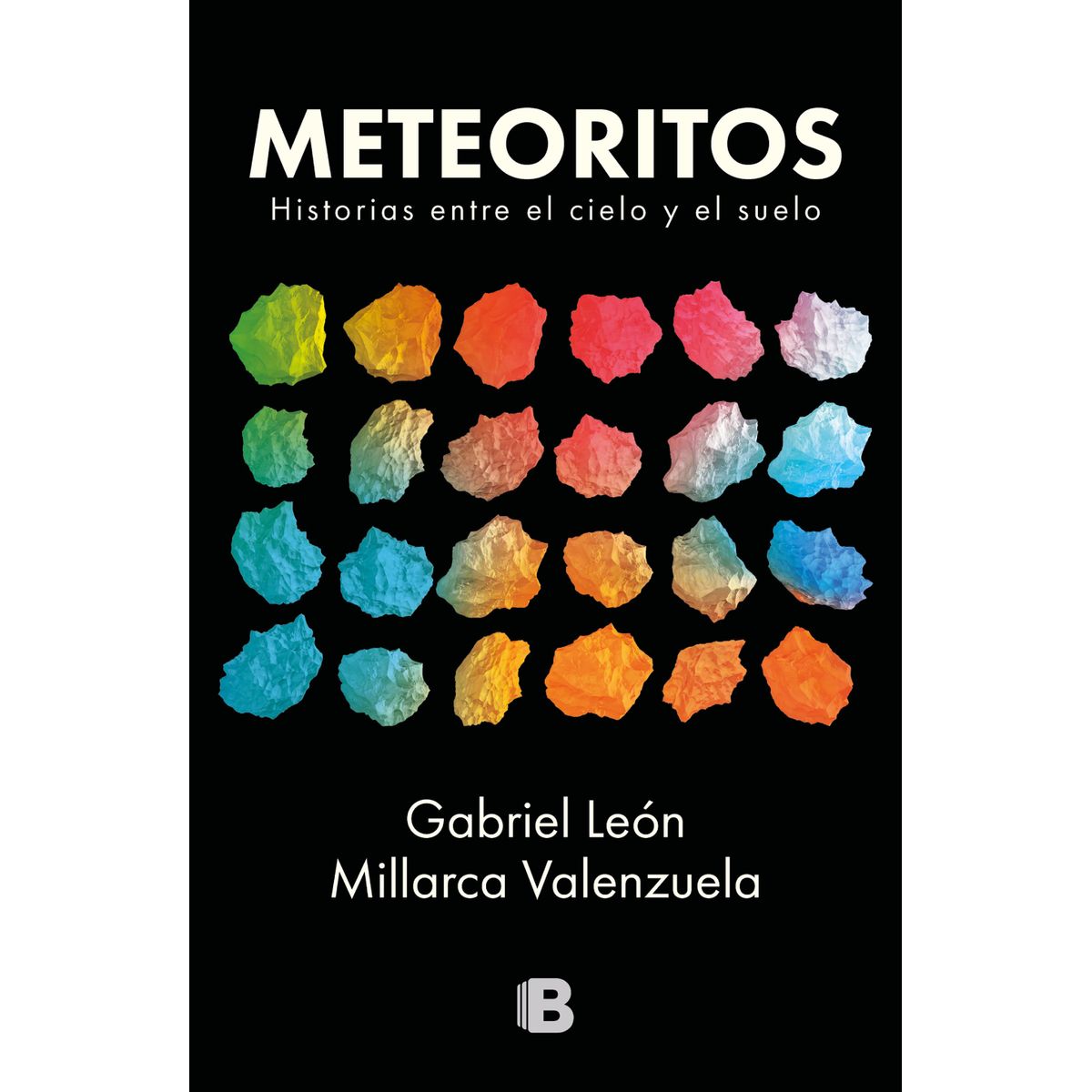 EDICIONES B - Meteoritos - Conversación entre el suelo y el cielo - León
