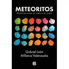 EDICIONES B - Meteoritos - Conversación entre el suelo y el cielo - León