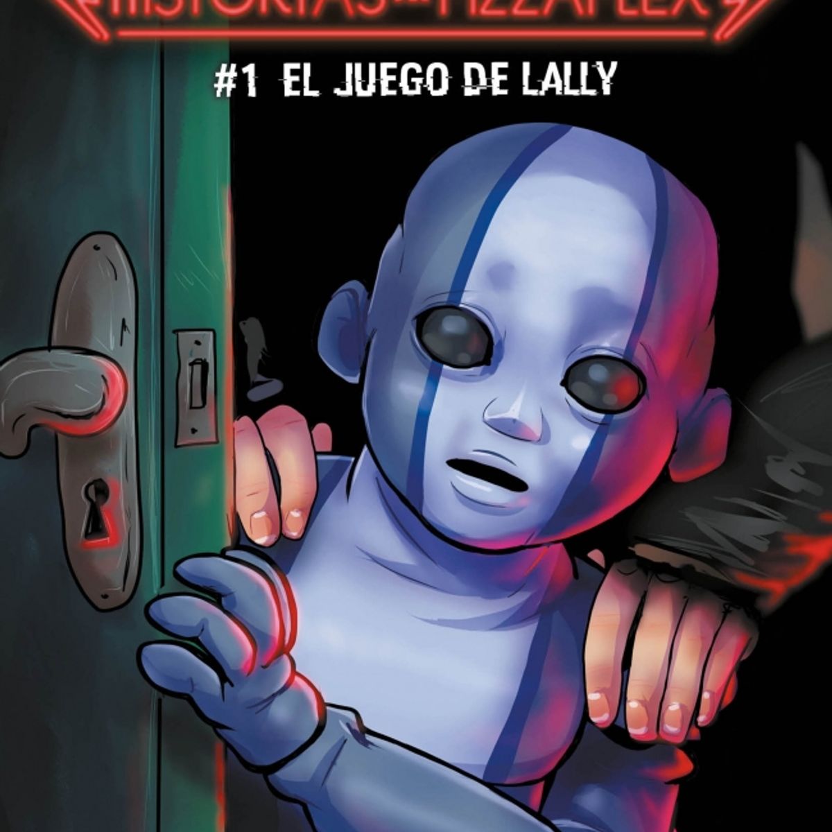 ROCA EDITORIAL - Five Nights at Freddy's 1: El juego de Lally - Scott Cawthon