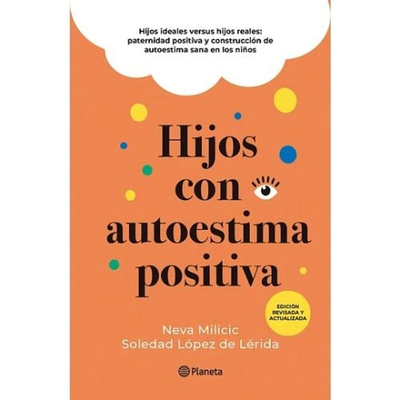 PLANETA - Hijos Con Autoestima Positiva