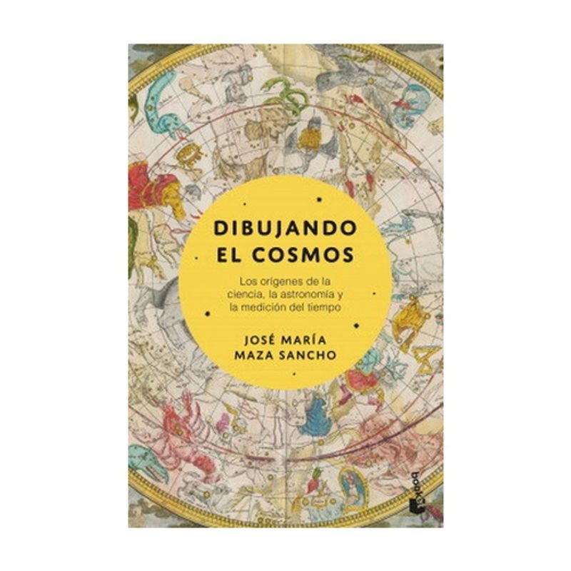 ANTARTICA LIBROS - Dibujando El Cosmos - MAZA, JOSE MARIA