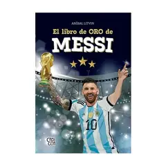 ANTARTICA LIBROS - El Libro De Oro De Messi