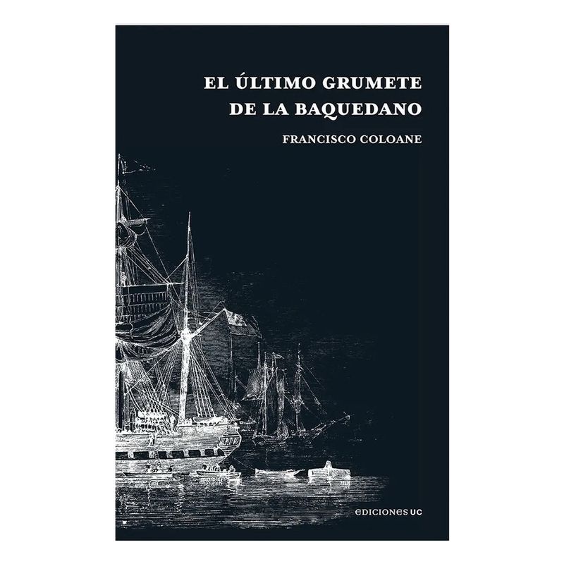 ANTARTICA LIBROS - El Ultimo Grumete De La Baquedano