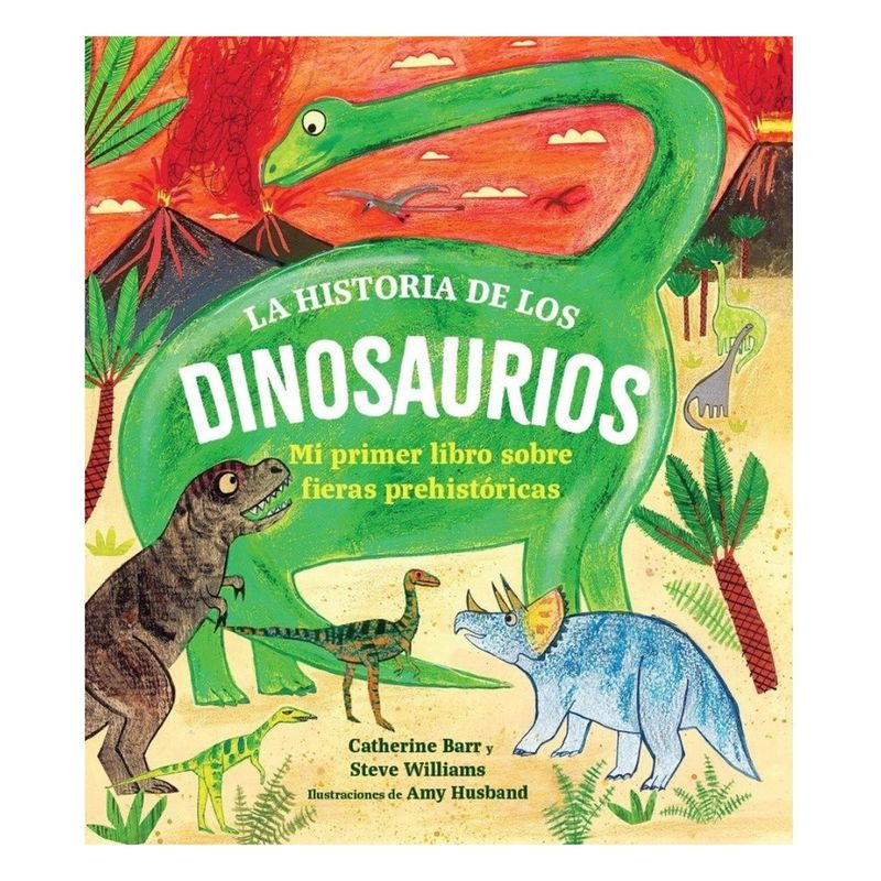 ANTARTICA LIBROS - La Historia De Los Dinosaurios
