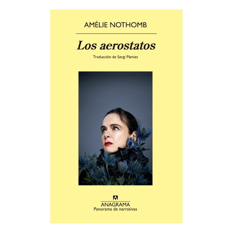 ANTARTICA LIBROS - Los Aerostatos - NOTHOMB, AMELIE