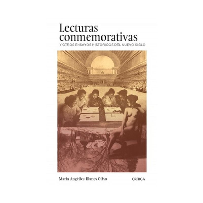 ANTARTICA LIBROS - Lecturas Conmemorativas Y Otros Ensayos Del Nuevo Siglo