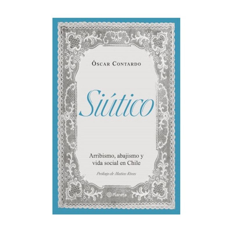 ANTARTICA LIBROS - Siutico - CONTARDO, OSCAR