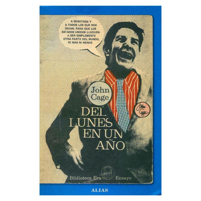 ANTARTICA LIBROS - Del Lunes En Un Año - CAGE, JOHN