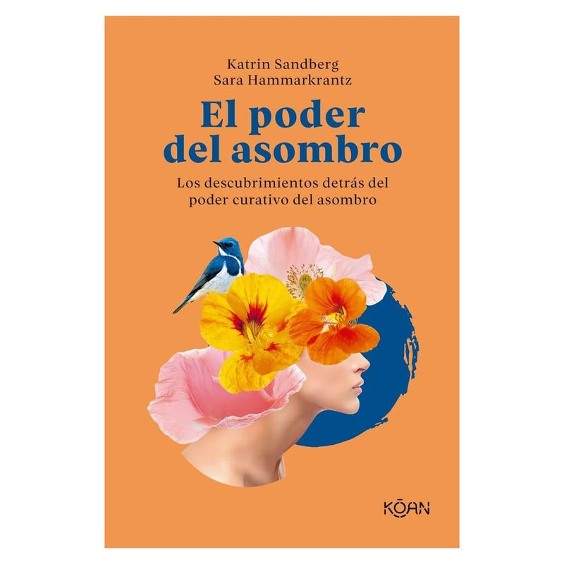 ANTARTICA LIBROS - El Poder Del Asombro - HAMMARKRANTZ, SARA