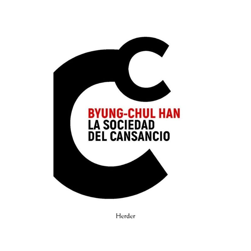 ANTARTICA LIBROS - La Sociedad Del Cansancio
