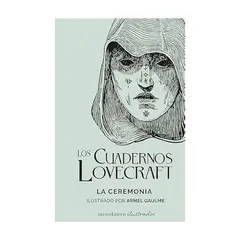 ANTARTICA LIBROS - Los Cuadernos Lovecraft Nº 05 La Ceremonia