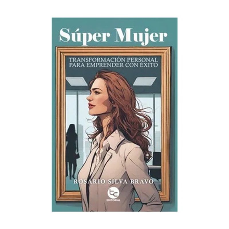 ANTARTICA LIBROS - SUPER MUJER