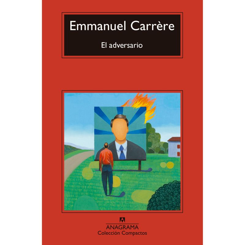 ANAGRAMA - El Adversario - Autor(a):  Emmanuel Carrère