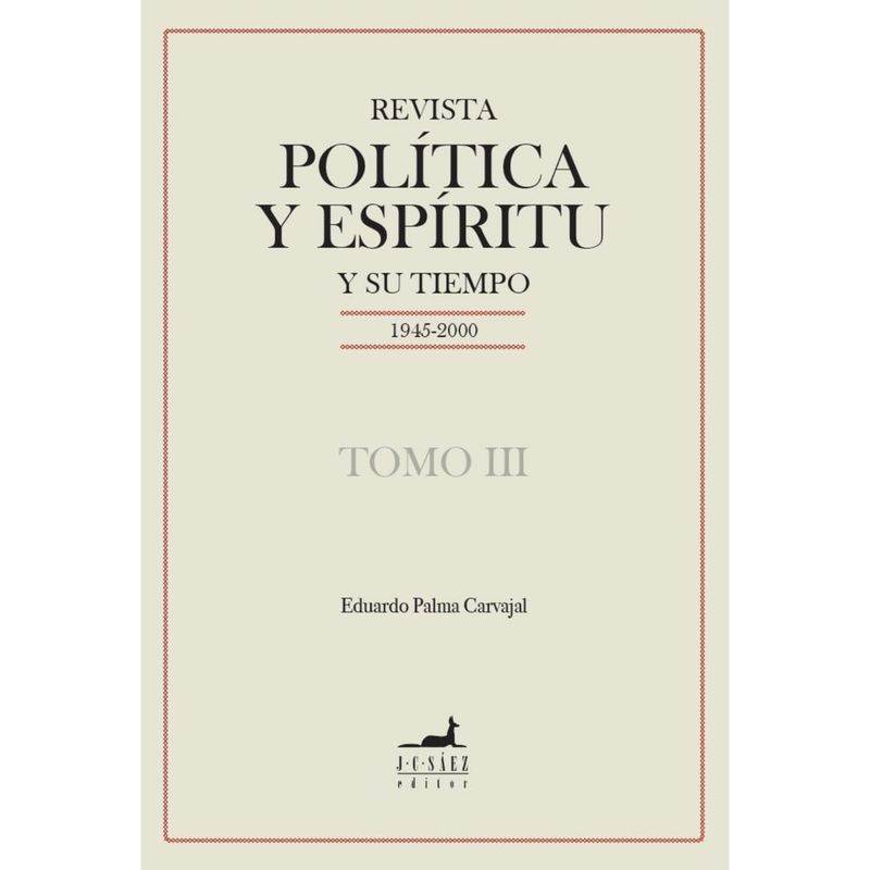 RETAILEXPRESS - Revista Politica Y Espiritu Y Su Tiempo (Tomos  Iii)