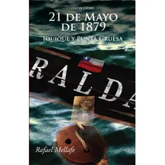 EDITORIAL CATALONIA - 21 DE MAYO 1879 IQUIQUE
