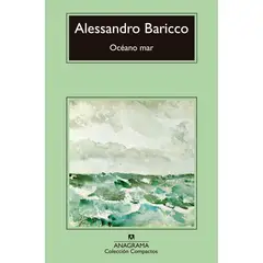 ANAGRAMA - Océano Mar - Autor(a): Alessandro Baricco
