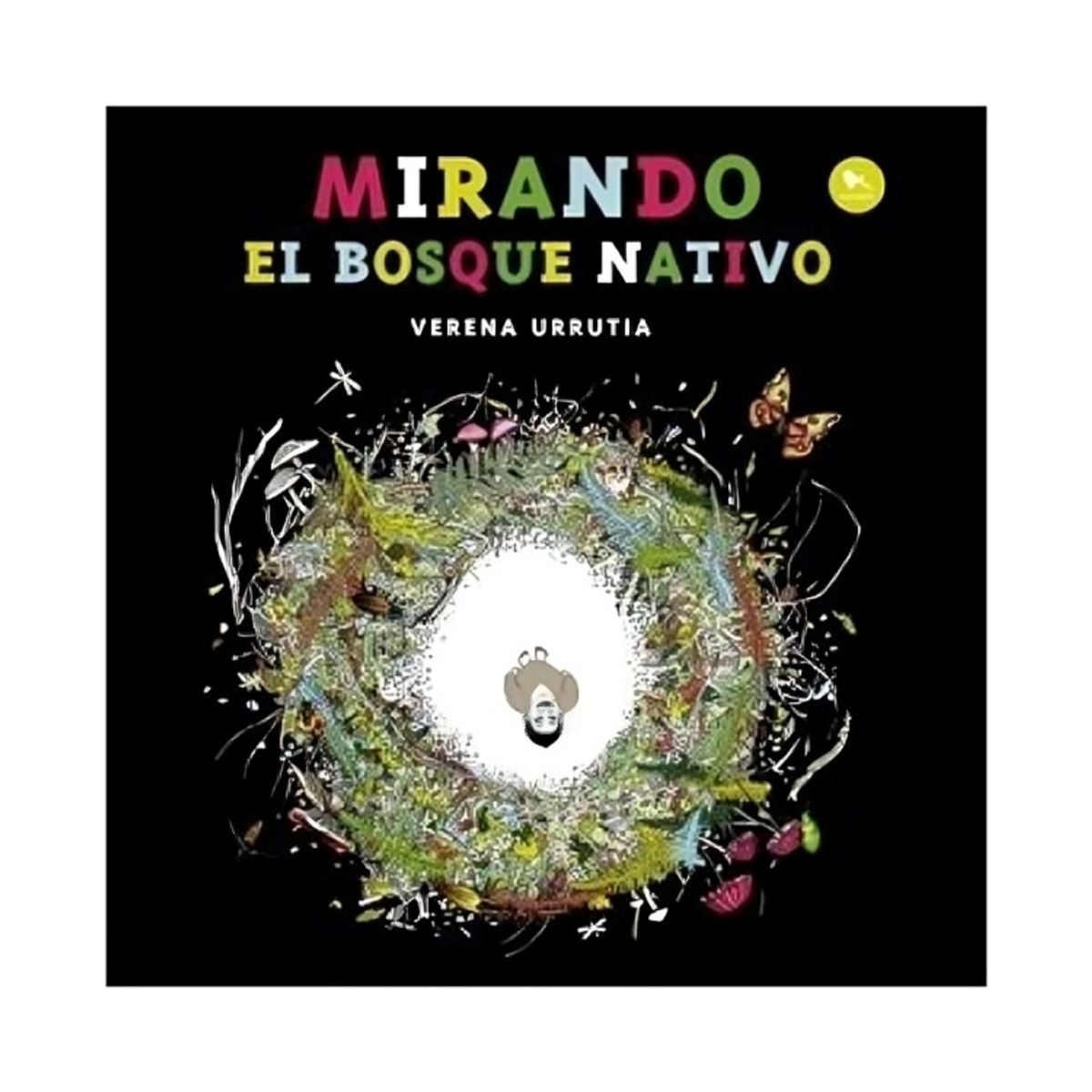 TOP10BOOKS - LIBRO Mirando El Bosque Nativo - Mirando El Bosque Nativo