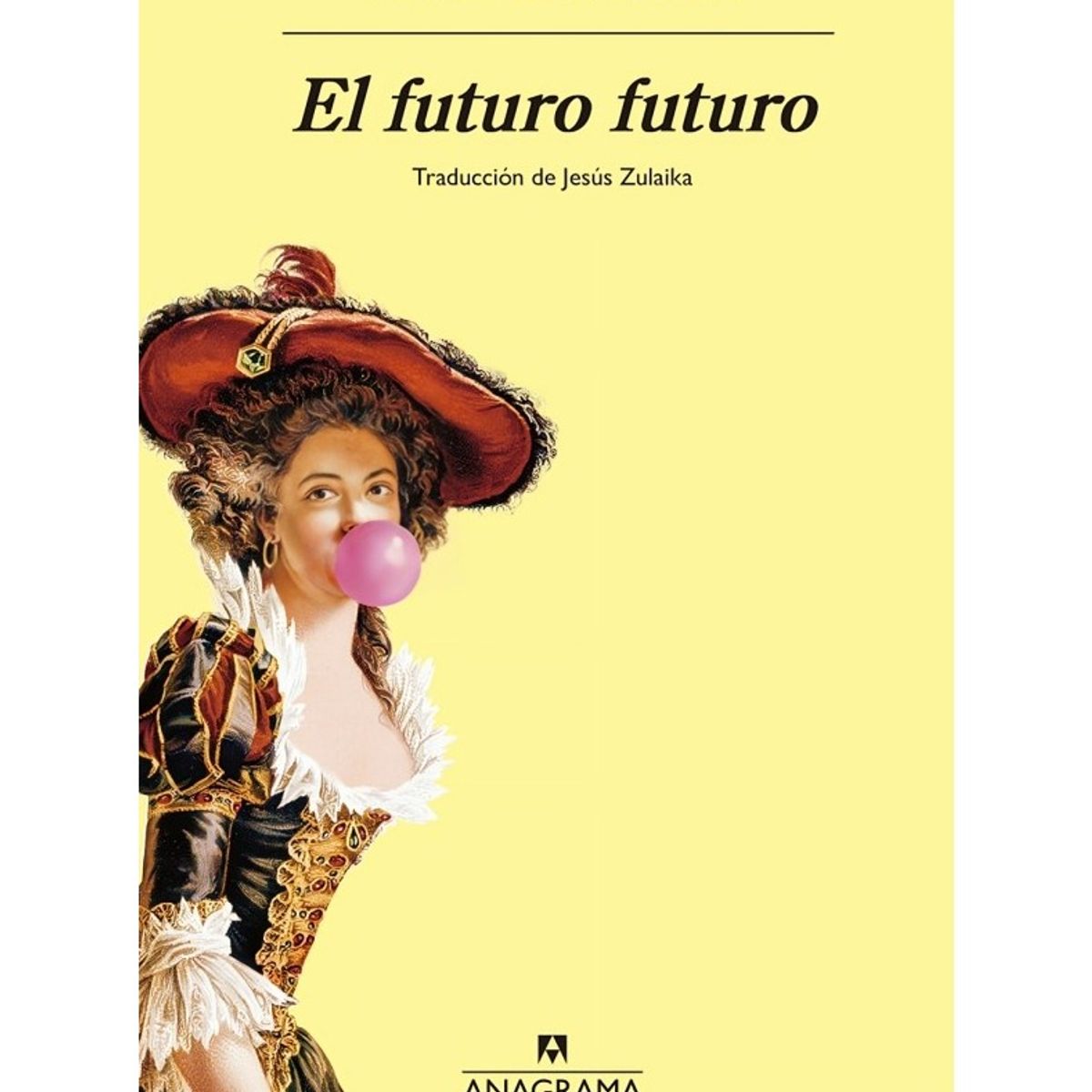 TOP10BOOKS - LIBRO El Futuro Futuro - El Futuro Futuro