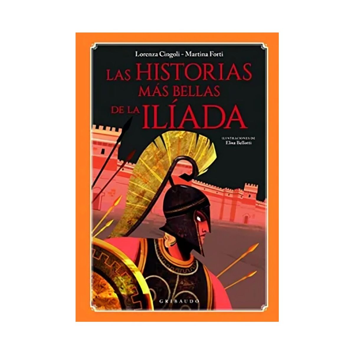 TOP10BOOKS - LIBRO Las Historias Mas Bellas De La Iliada