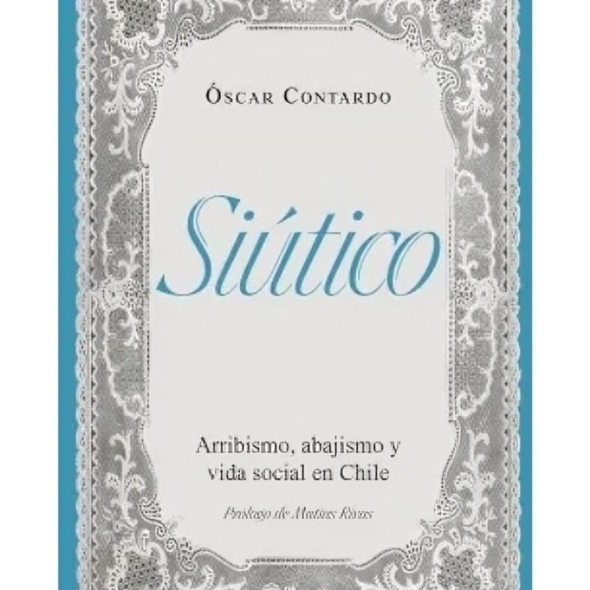 TOP10BOOKS - LIBRO Siútico - Siútico