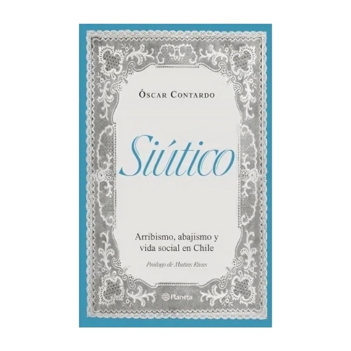 TOP10BOOKS - LIBRO Siútico - Siútico