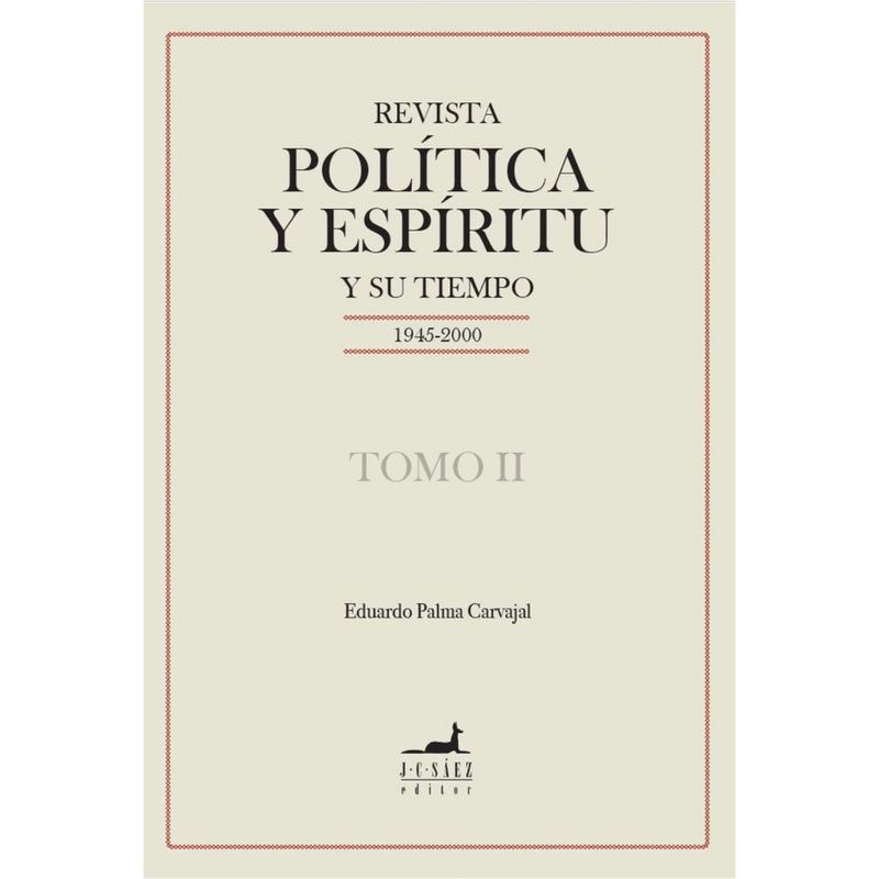 RETAILEXPRESS - Revista Politica Y Espiritu Y Su Tiempo ( Tomos  Ii)