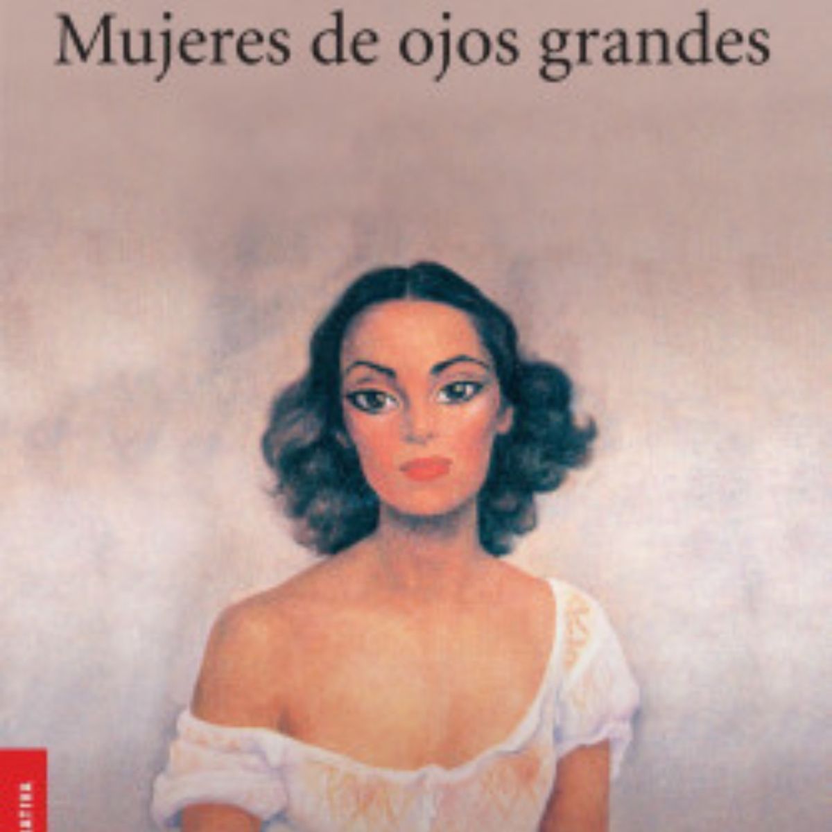 BOOKET - Libro Mujeres de ojos grandes - Ángeles Mastretta
