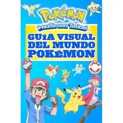 MONTENA - Guia Visual Del Mundo Pokemon Libro Oficial