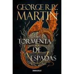 DEBOLSILLO - Canción de hielo y fuego 3: Tormenta de espadas - GRR Martin