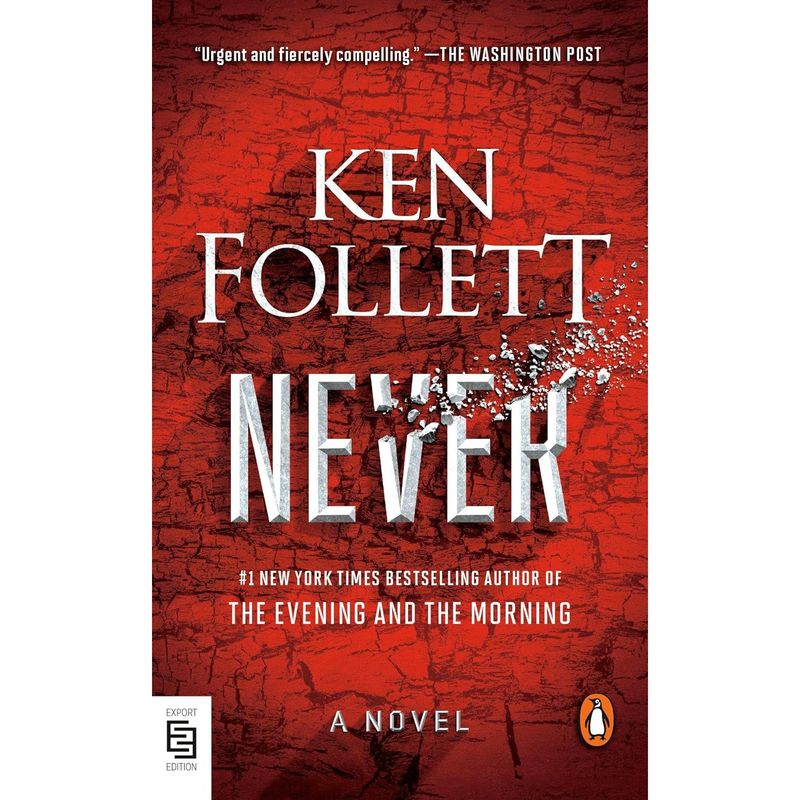 PENGUIN - Never ( En Ingles ) - Autor(a):  Ken Follett