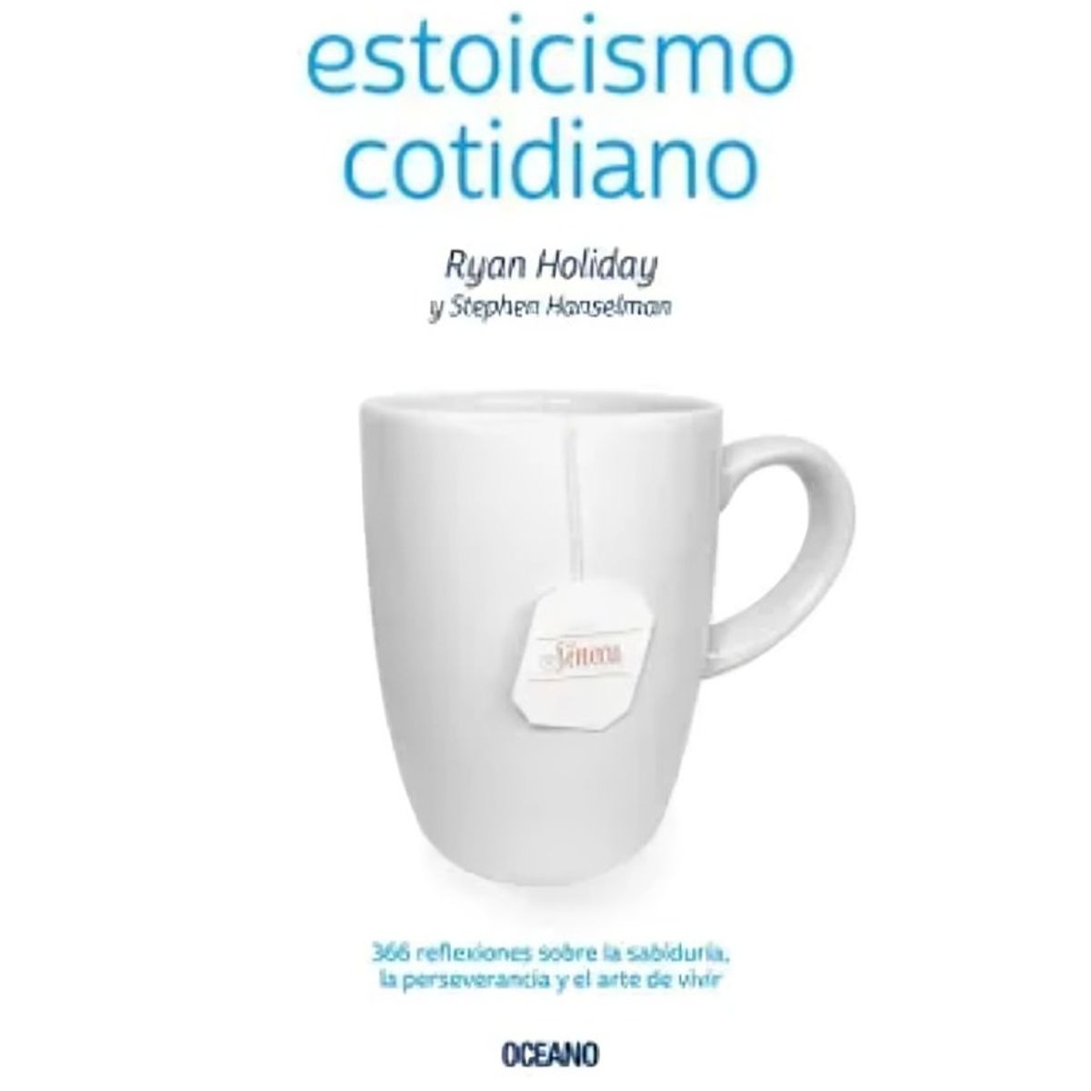 TOP10BOOKS - LIBRO Estoicismo Cotidiano - Estoicismo Cotidiano