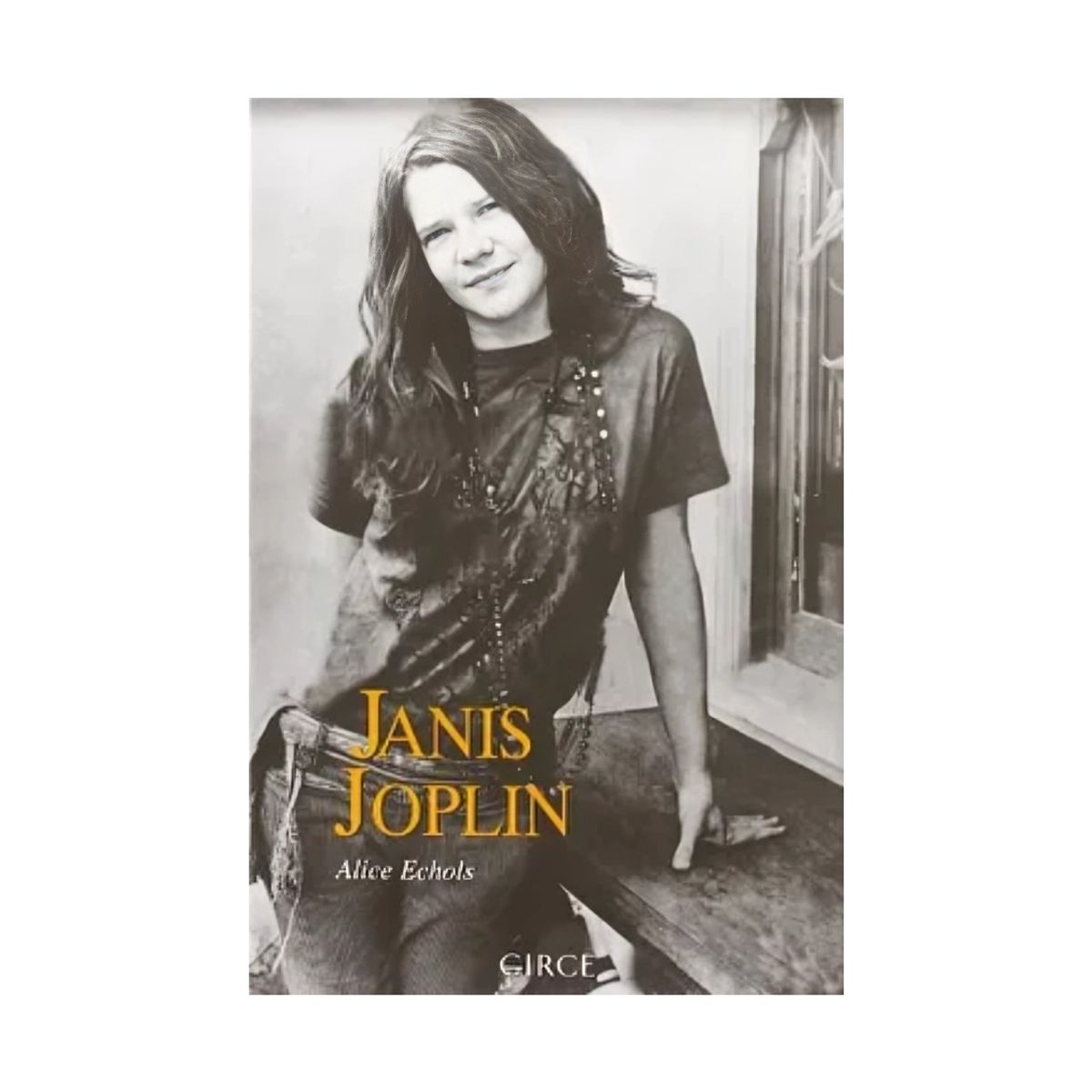 TOP10BOOKS - LIBRO Janis Joplin, Las Cicatrices Del Ultimo Paraiso - ALICE ECHOLS
